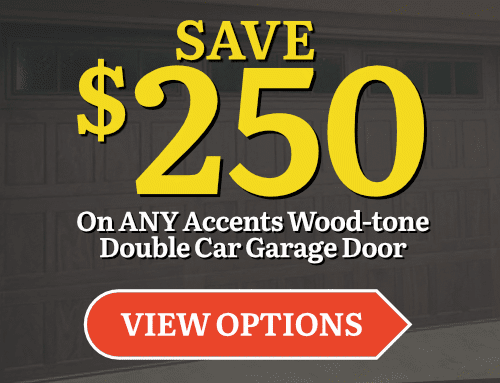 Save $250 dollars on any wood tone accent double car garage doors